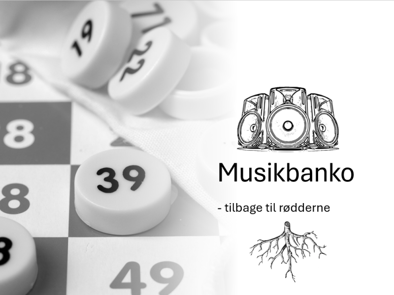 Foto af bankoplade, af højttalere og af rødder - med teksten: Musikbanko - tilbage til rødderne