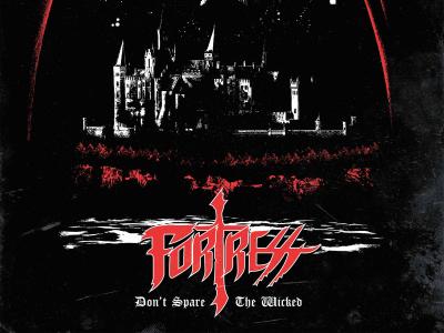 Fortress: Don't Spare the Wicked