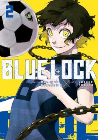 Muneyuki Kaneshiro, Yusuke Nomura: Blue lock. Vol. 2