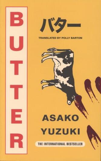 Asako Yuzuki (f. 1981): Butter