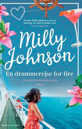 Milly Johnson: En drømmerejse for fire : roman