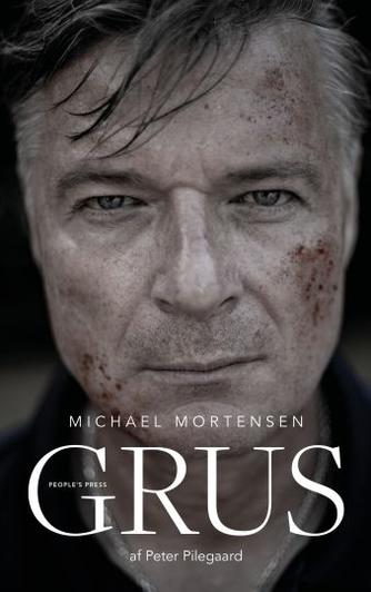 Michael Mortensen (f. 1961-03-12): Grus : biografi