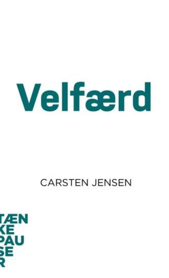 Carsten Jensen (f. 1980-10-08): Velfærd