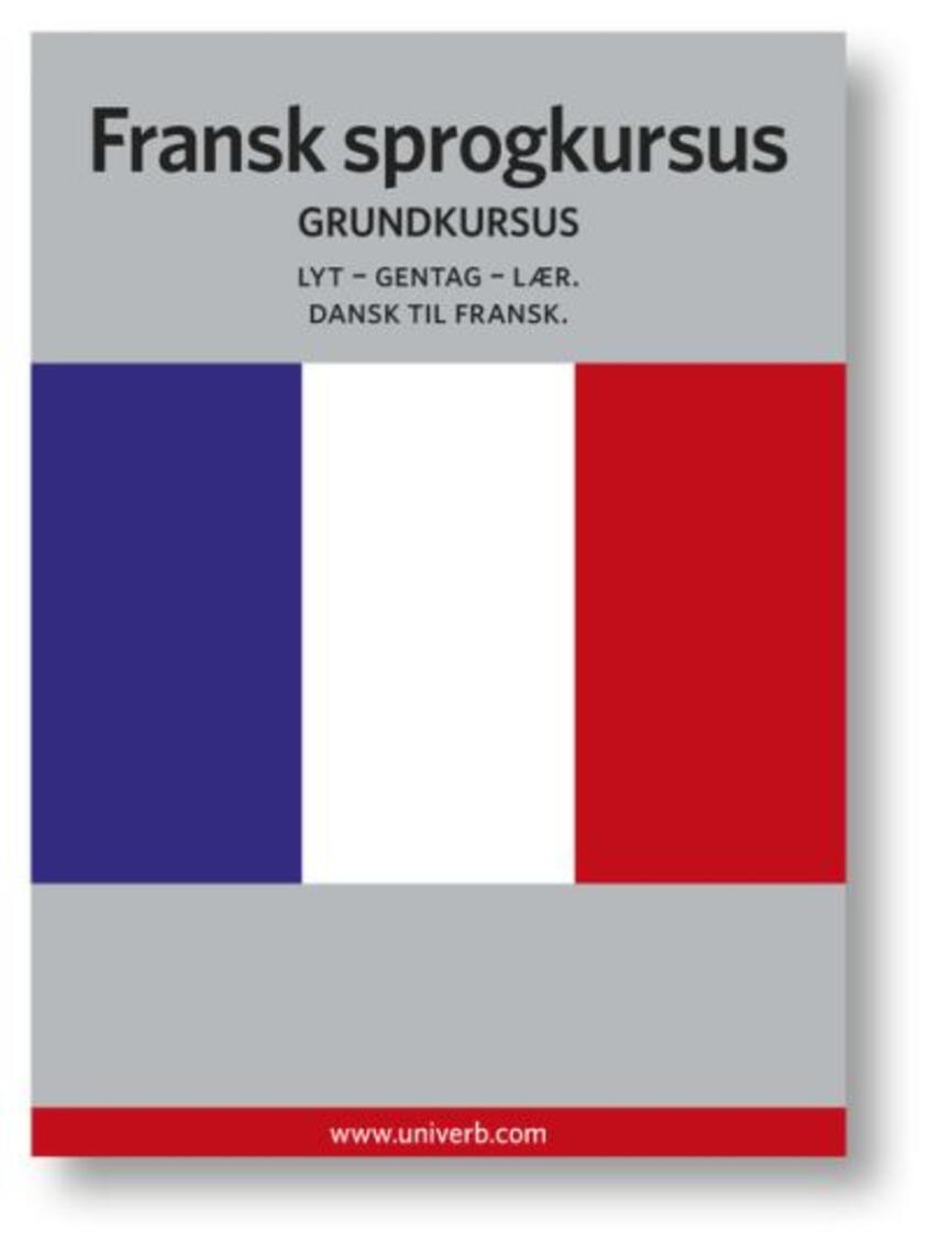 Ann-Charlotte Wennerholm: Fransk sprogkursus : Grundkursus