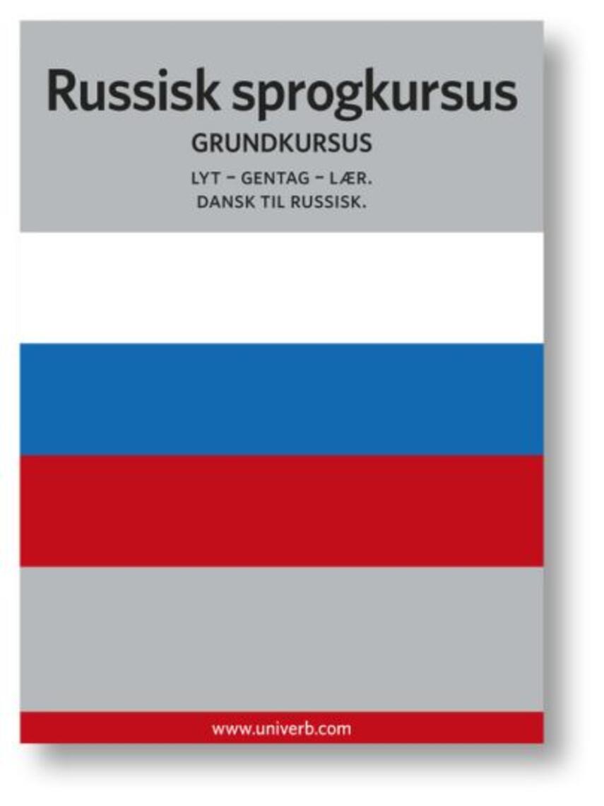 Ann-Charlotte Wennerholm: Russisk sprogkursus : Grundkursus