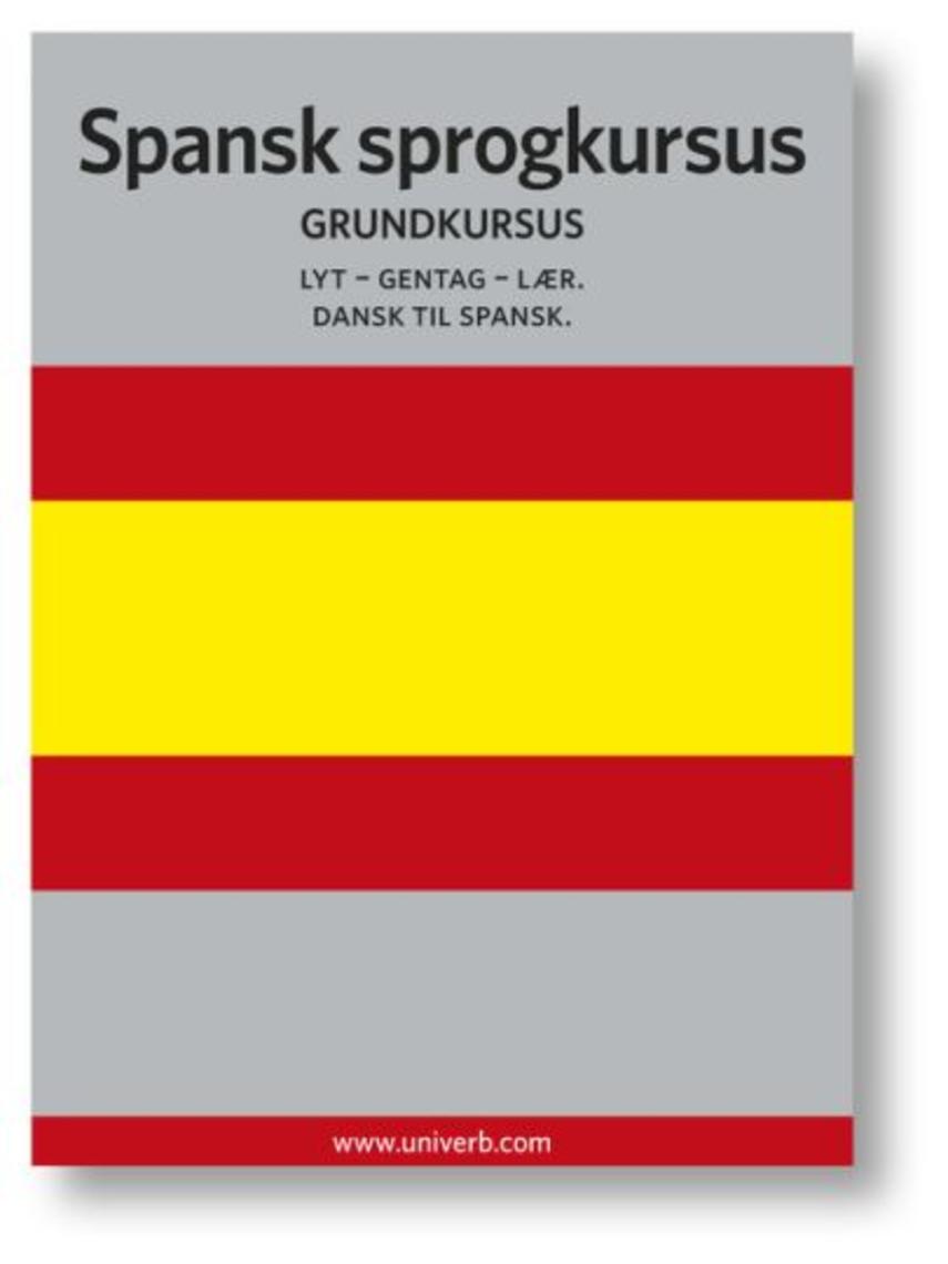 Ann-Charlotte Wennerholm: Spansk sprogkursus : Grundkursus