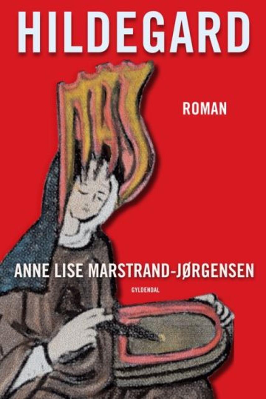 Anne Lise Marstrand-Jørgensen: Hildegard : roman (45)("LÆSETASKE" - udlånes kun til Læsekredse). Bind 1 (Læsetaske)