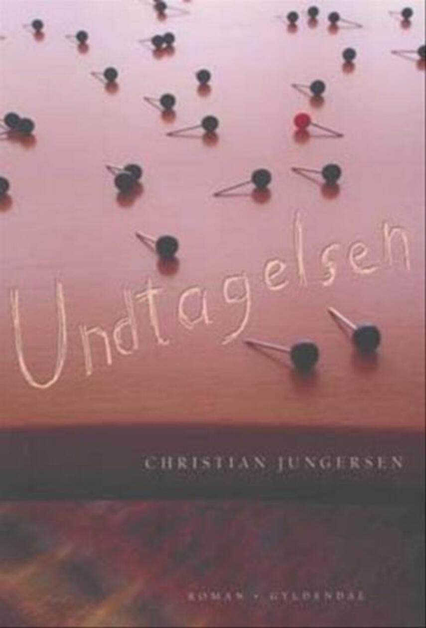 Christian Jungersen: Undtagelsen : roman (347)("LÆSETASKE" - udlånes kun til læsekredse) (Læsetaske)