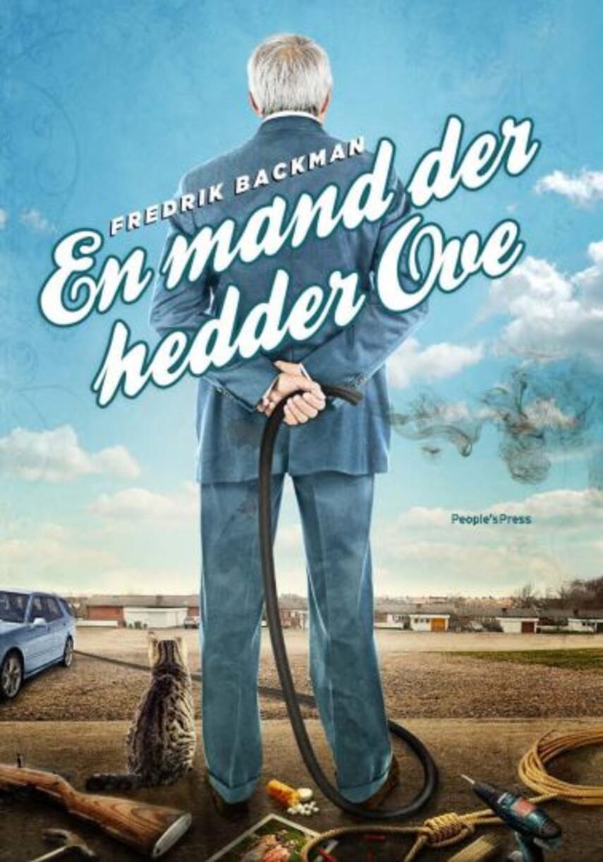 Fredrik Backman: En mand der hedder Ove : roman (85)("LÆSETASKE" - udlånes kun til Læsekredse) (Læsetaske)