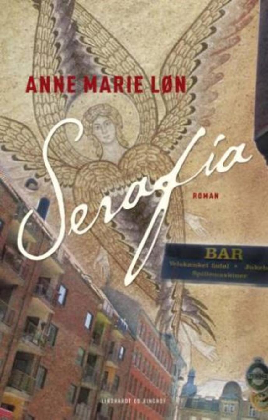 Anne Marie Løn: Serafia : roman (169) ("LÆSETASKE" - udlånes kun til læsekredse) (Læsetaske)