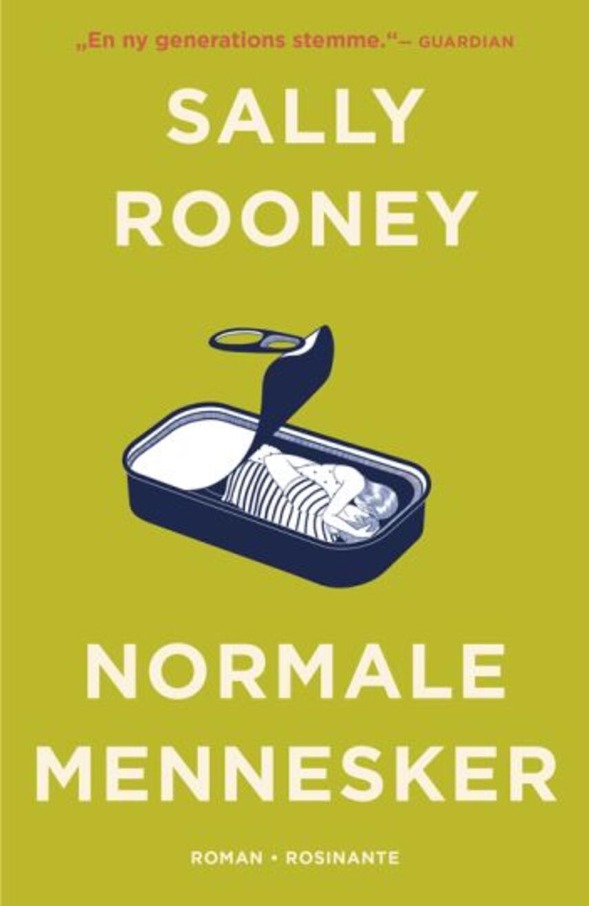 Sally Rooney (f. 1991): Normale mennesker : roman (268)("LÆSETASKE" - udlånes kun til Læsekredse) (Læsetaske)