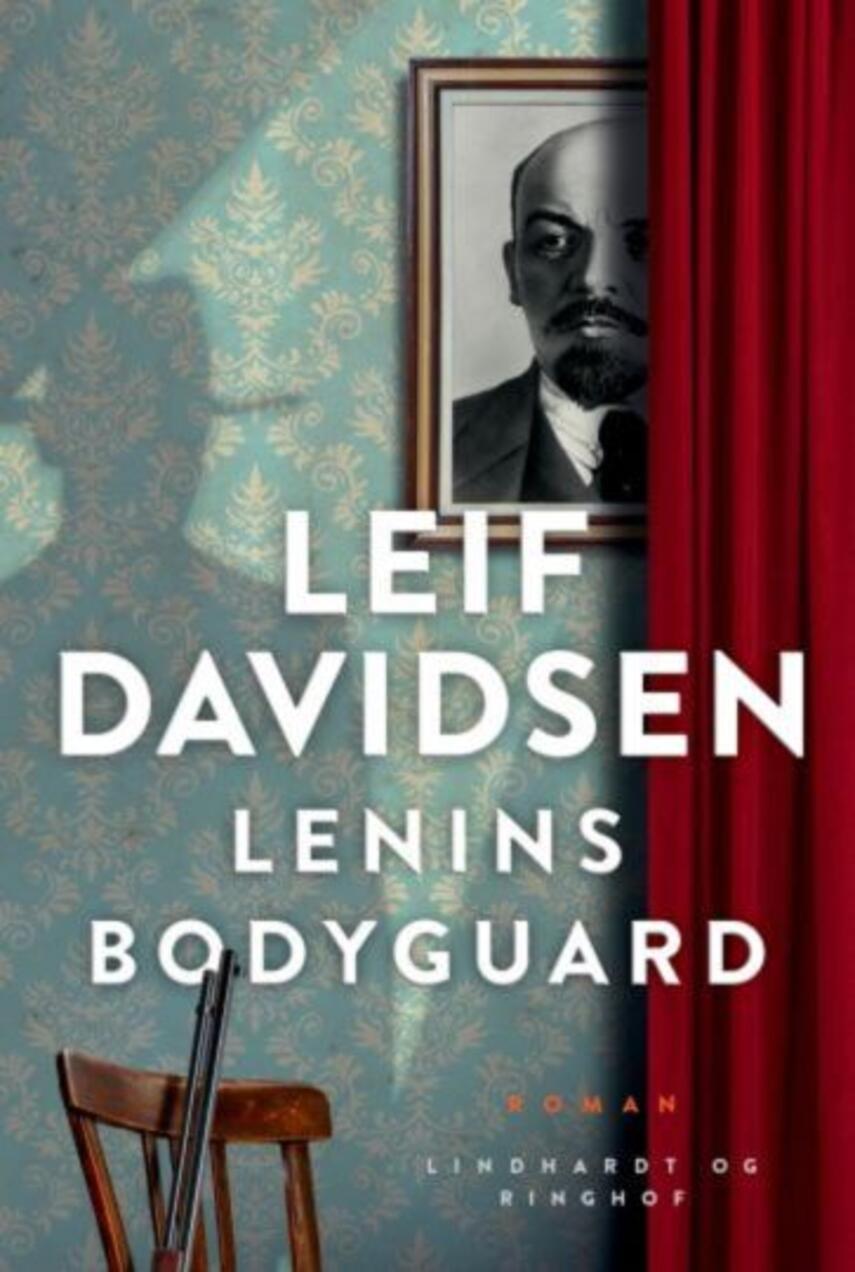 Leif Davidsen: Lenins bodyguard (27)("LÆSETASKE" - udlånes kun til Læsekredse) (Læsetaske)