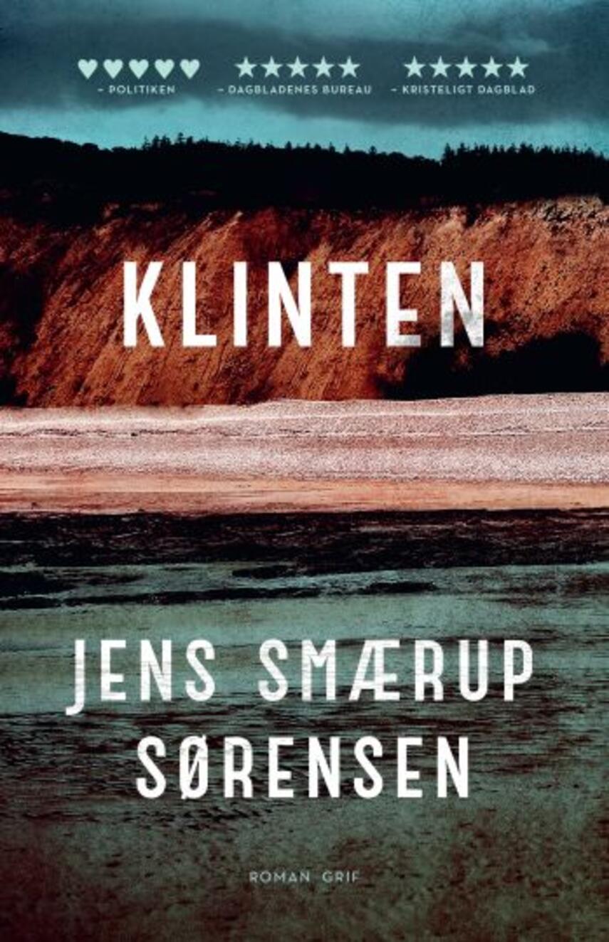 Jens Smærup Sørensen: Klinten : roman (125)(”LÆSETASKE” – udlånes kun til Læsekredse) (Læsetaske)