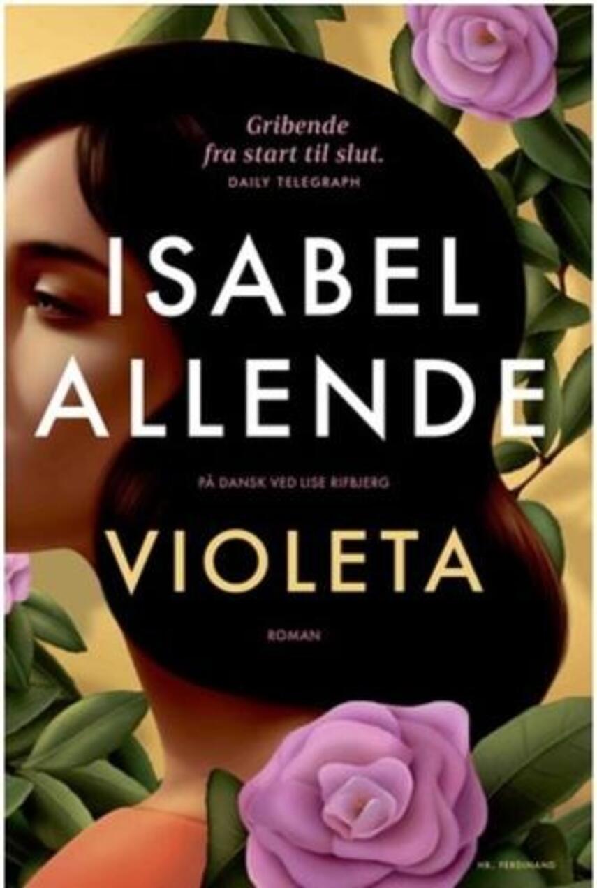Isabel Allende: Violeta : roman (176)("LÆSETASKE" - udlånes kun til Læsekredse) (Læsetaske)