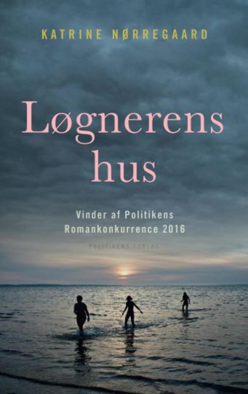Katrine Nørregaard (f. 1994): Løgnerens hus : roman (321) ("LÆSETASKE" - udlånes kun til Læsekredse) (Læsetaske)