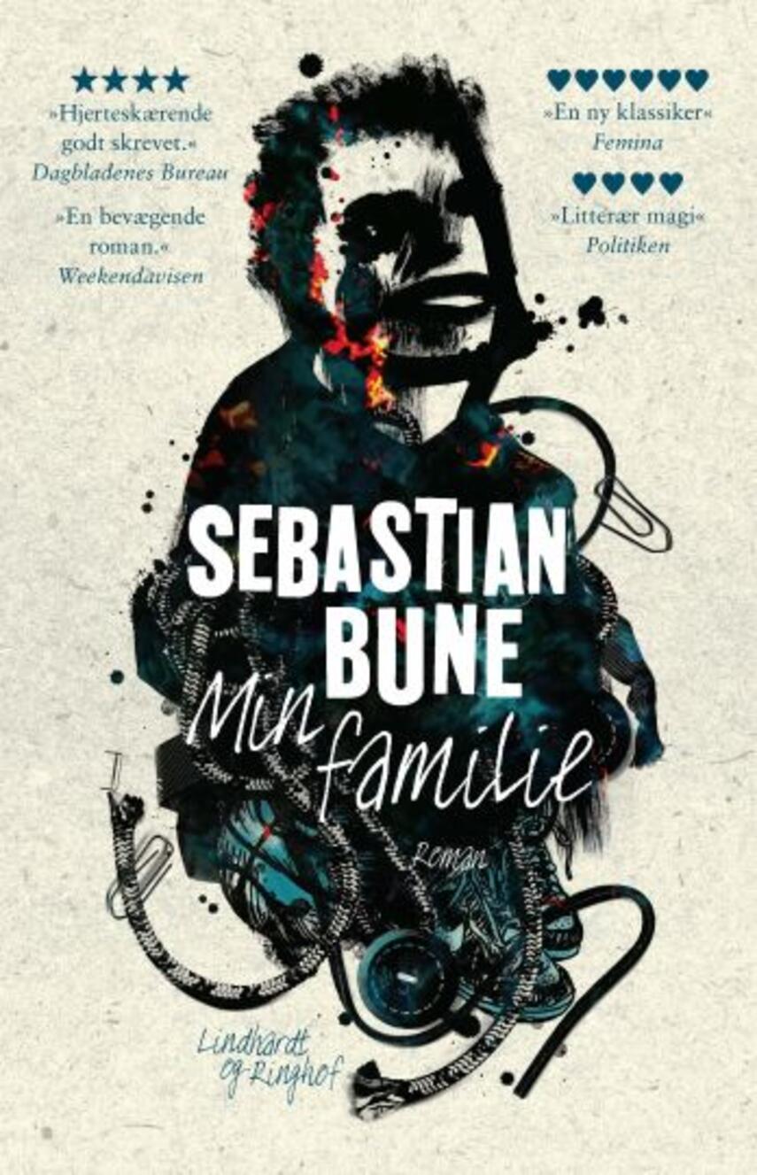 Sebastian Bune: Min familie : roman (35)("LÆSETASKE" - udlånes kun til Læsekredse) (Læsetaske)