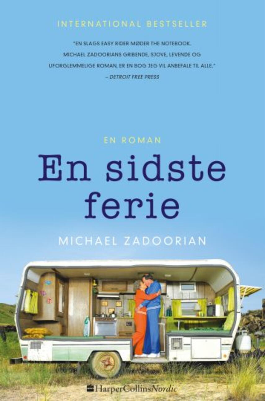 Michael Zadoorian: En sidste ferie (270)("LÆSETASKE" - udlånes kun til Læsekredse) (Læsetaske)