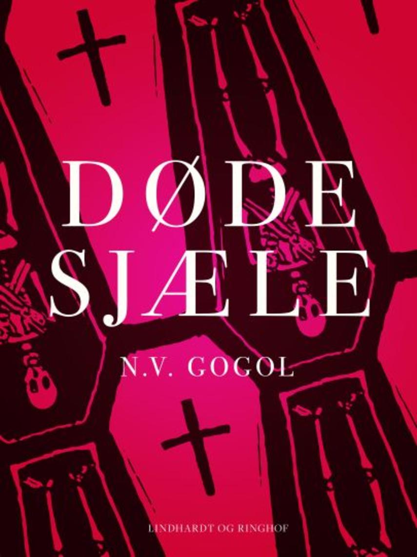 N. V. Gogol: Døde sjæle