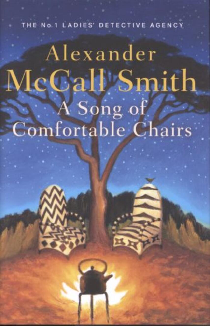 Alexander McCall Smith: A song of comfortable chairs
