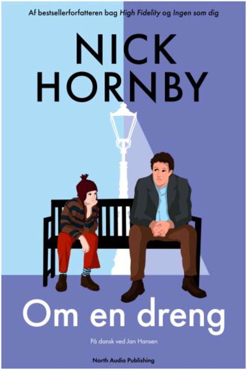 Nick Hornby: Om en dreng : roman