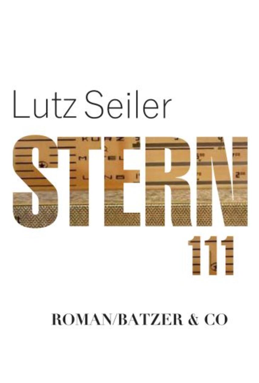 Lutz Seiler (f. 1963): Stern 111 : roman