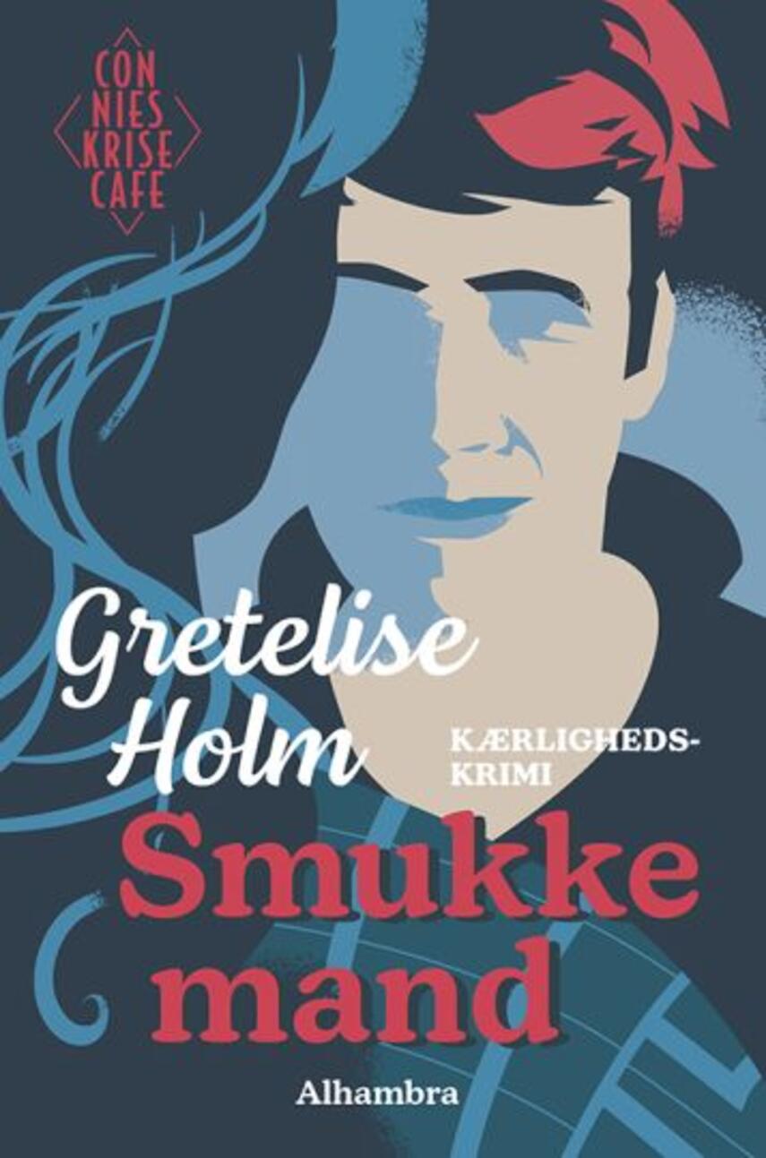 Gretelise Holm (f. 1946): Smukke mand : kærlighedskrimi