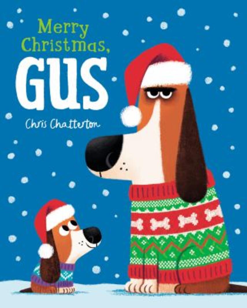 Chris Chatterton: Merry Christmas, Gus