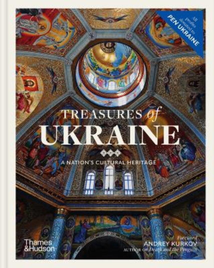 : Treasures of Ukraine : a nation's cultural history