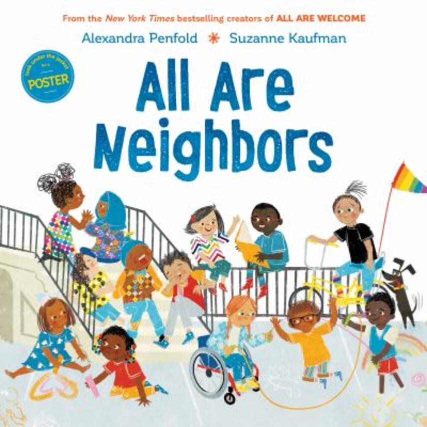 Alexandra Penfold, Suzanne Kaufman: All are neighbors