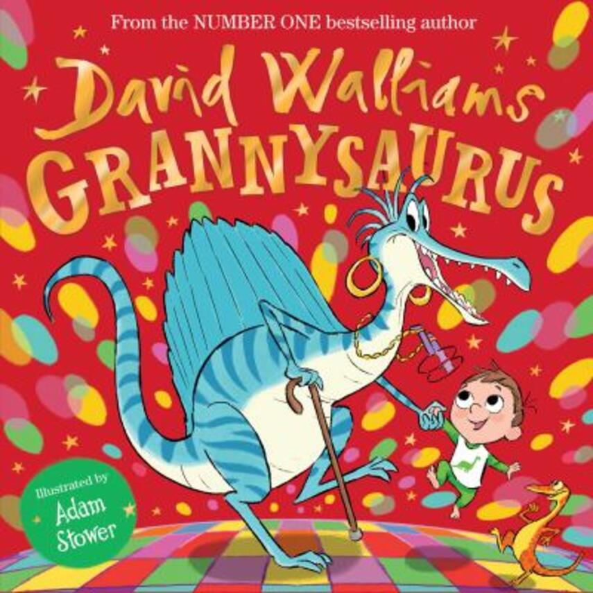 David Walliams, Adam Stower: Grannysaurus