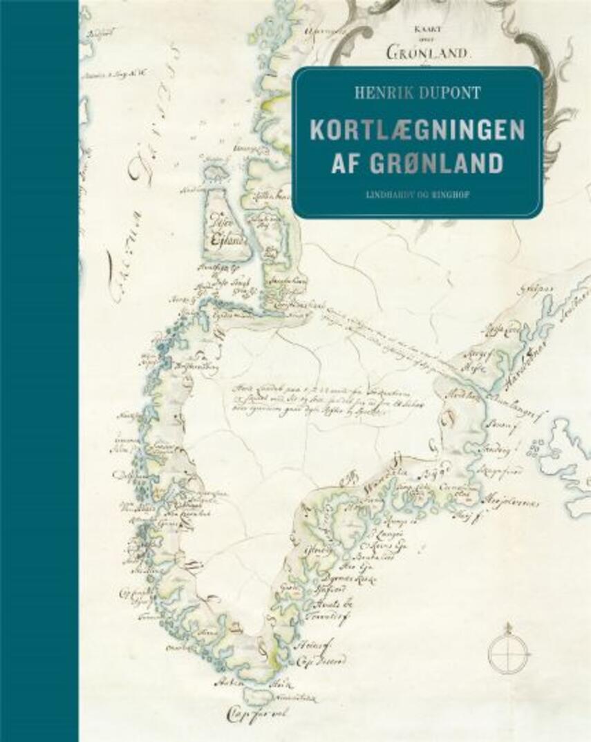 Henrik Dupont: Kortlægningen af Grønland
