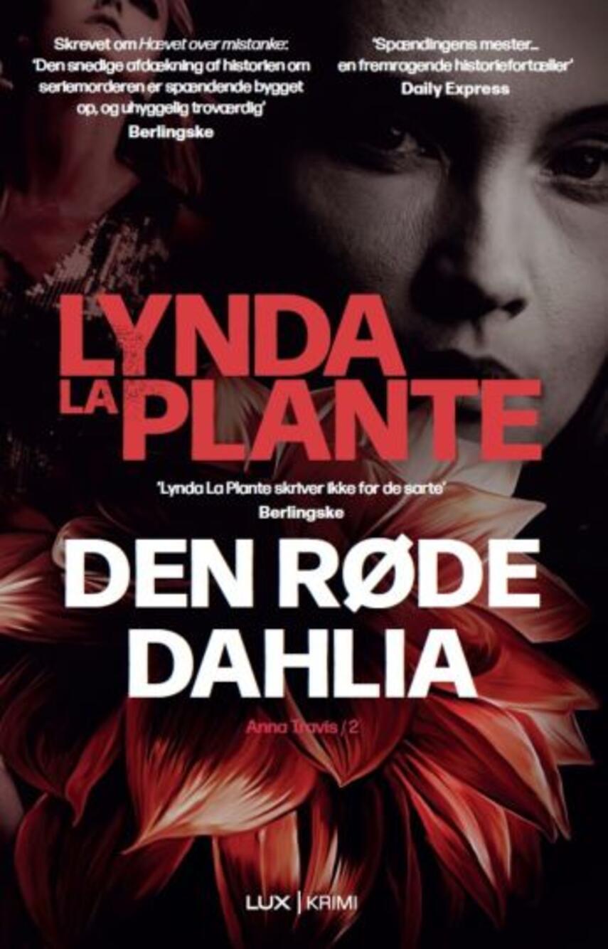 Lynda La Plante: Den røde dahlia : krimi