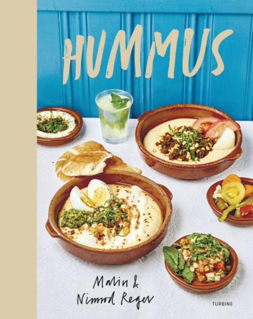 Malin Regev, Nimrod Regev: Hummus