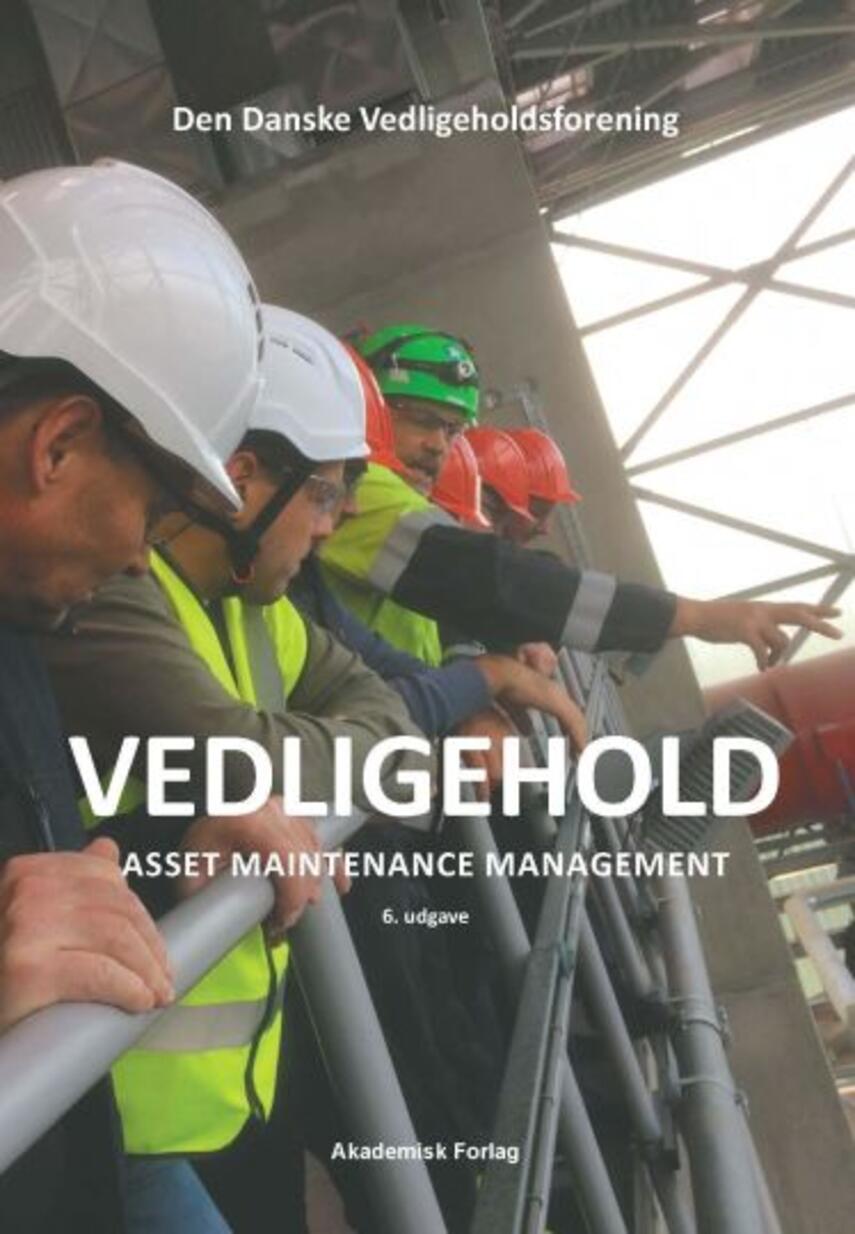 : Vedligehold : asset maintenance management