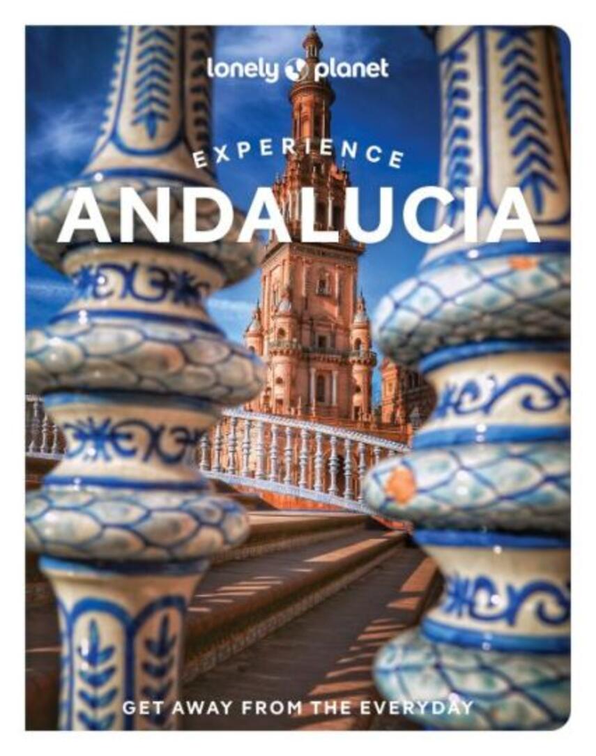 Anna Kaminski, Isabella Noble, Fiona Flores Watson: Experience Andalucía