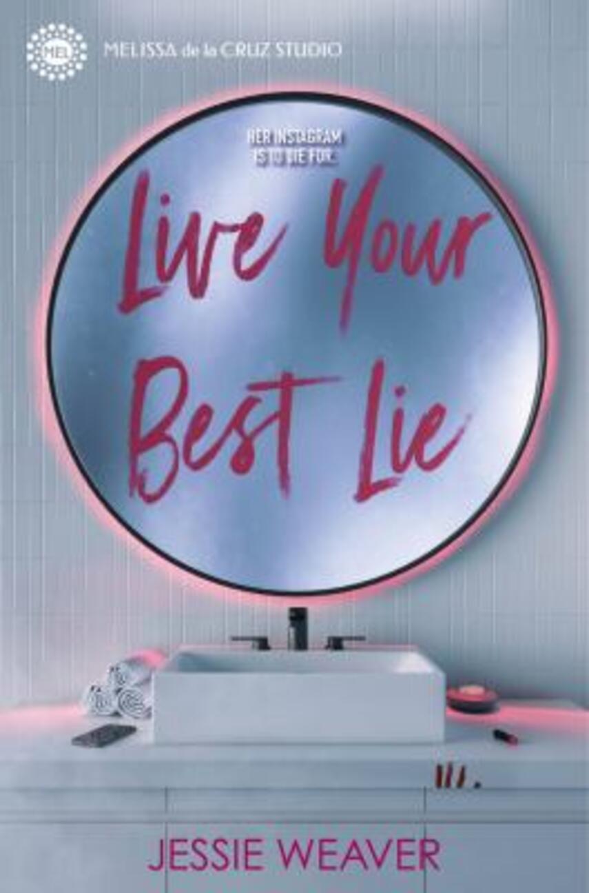 Jessie Weaver: Live your best lie