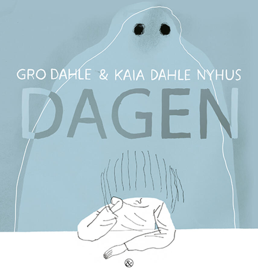 Gro Dahle, Kaia Dahle Nyhus: Dagen