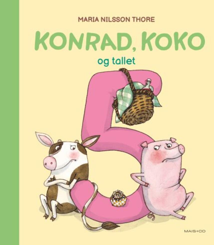Maria Nilsson Thore: Konrad, Koko og tallet 5