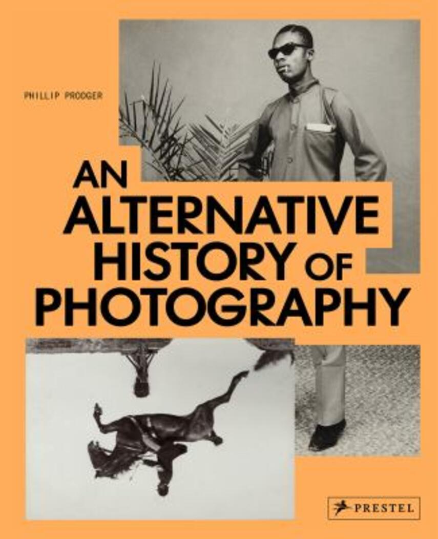 Phillip Prodger: An alternative history of photography