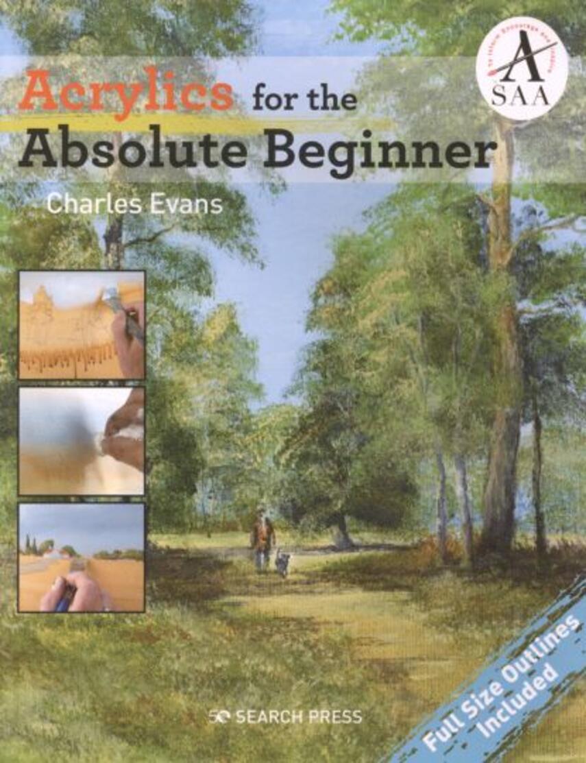 Charles Evans: Acrylics for the absolute beginner