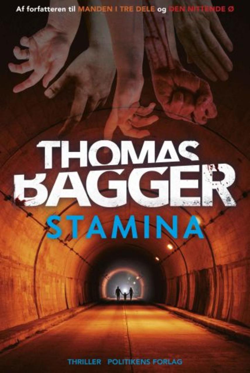 Thomas Bagger (f. 1981): Stamina : thriller