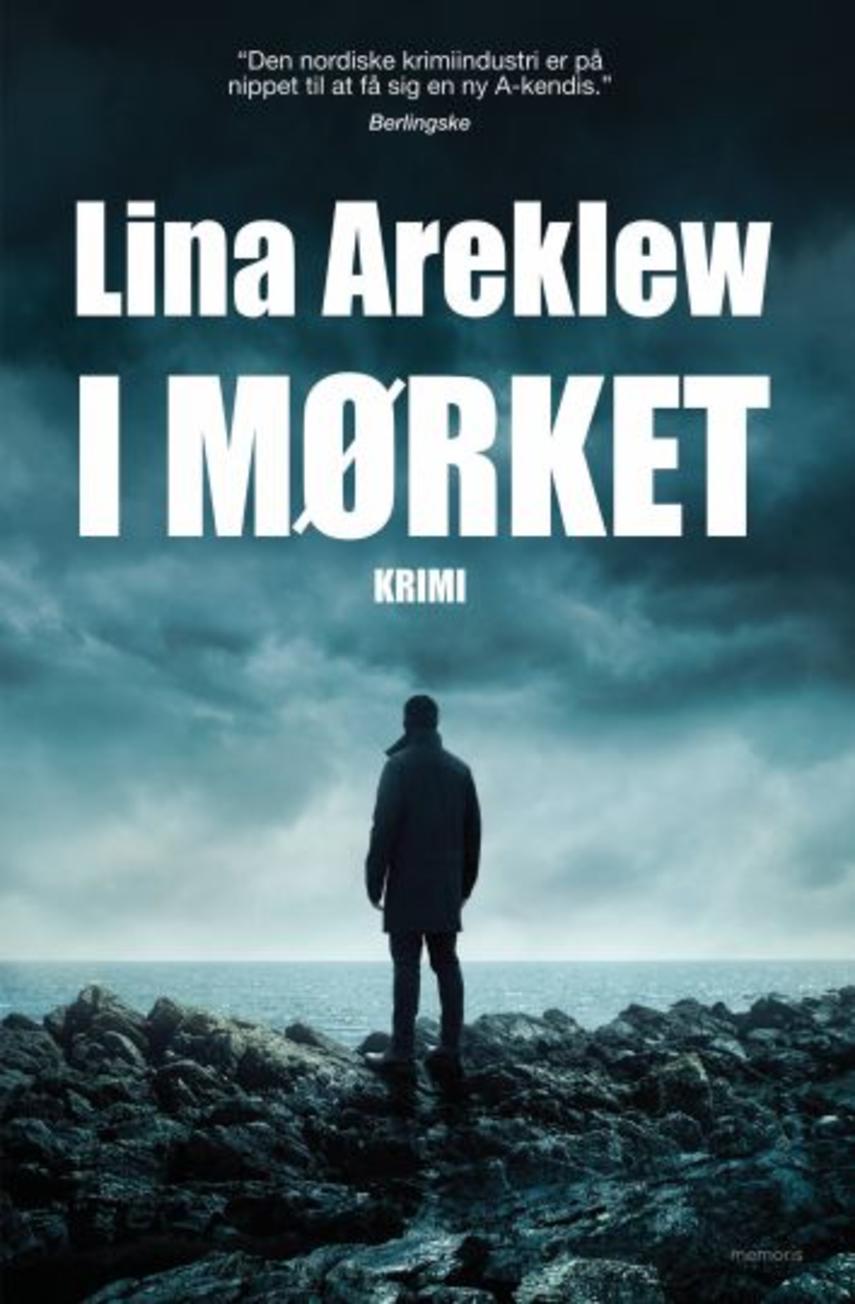 Lina Areklew (f. 1979): I mørket