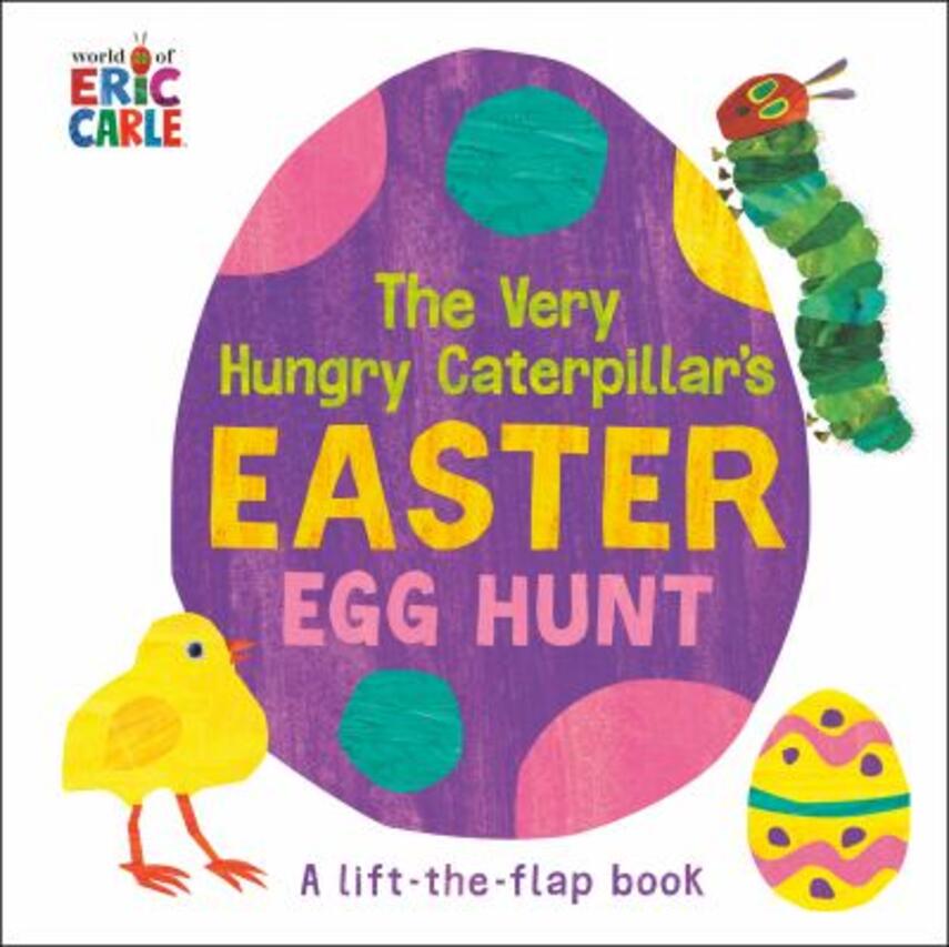 Eric Carle: The very hungry caterpillar's easter egg hunt