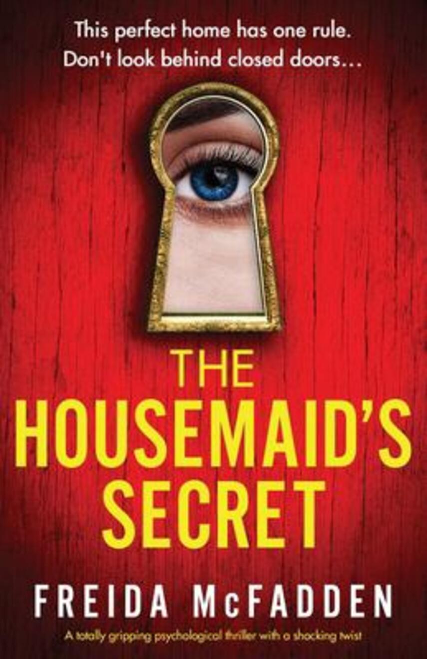 Freida McFadden: The housemaid's secret