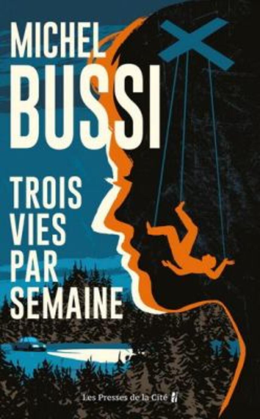 Michel Bussi (f. 1965): Trois vies par semaine