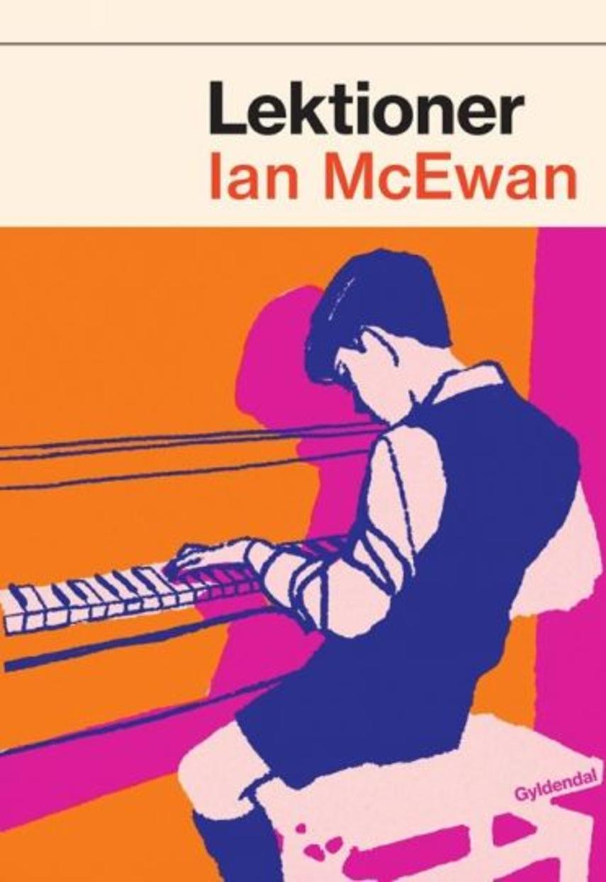 Ian McEwan: Lektioner : roman