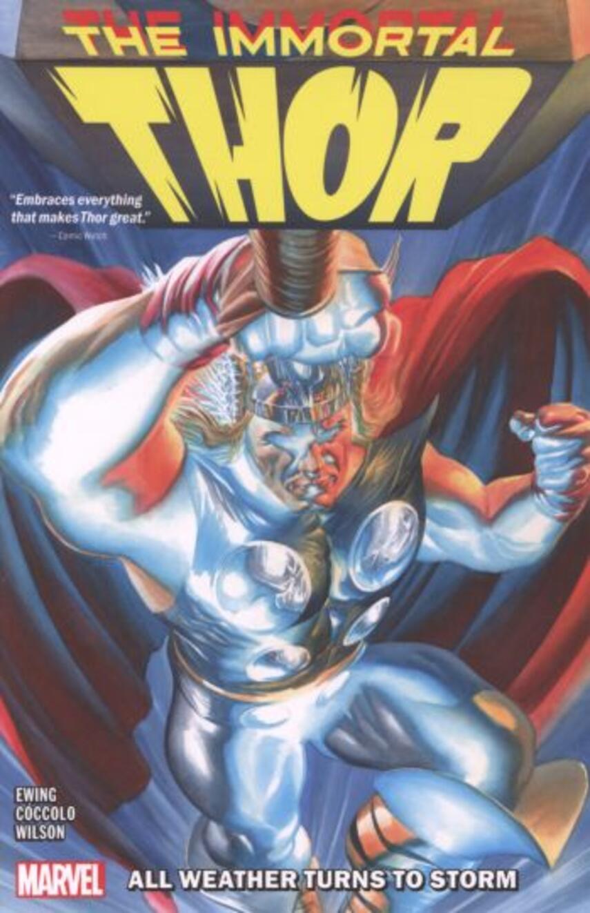 Al Ewing (f. 1977), Martín Cóccolo: The Immortal Thor. Vol. 1, All weather turns to storm