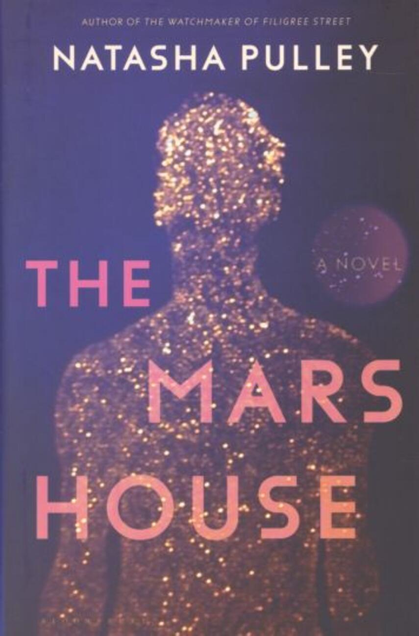 Natasha Pulley: The Mars house : a novel