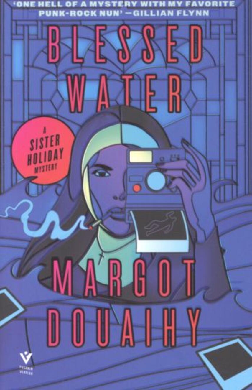 Margot Douaihy: Blessed water