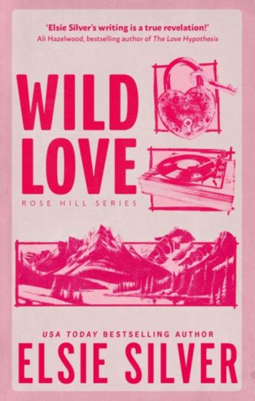 Elsie Silver: Wild love